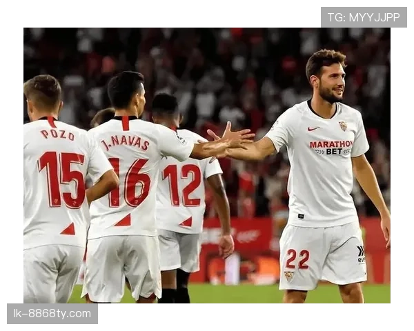 塞维利亚：传统强队地位动摇，对欧战竞争格局带来阶段性变化